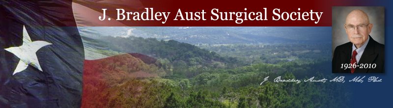 J. Bradley Aust Surgical Society Banner - Texas flag overlaying hills, portrait of J. Bradley Aust